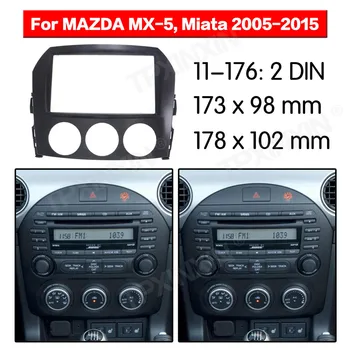 Automobilio radijas Rėmo Skydelis Auto Radijas Stereo fascia Mazda MX-5 2005-2015 Brūkšnys Plokštė Facia Panel Mount Apdaila Rinkiniai Rėmo Adapteris